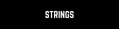 Strings